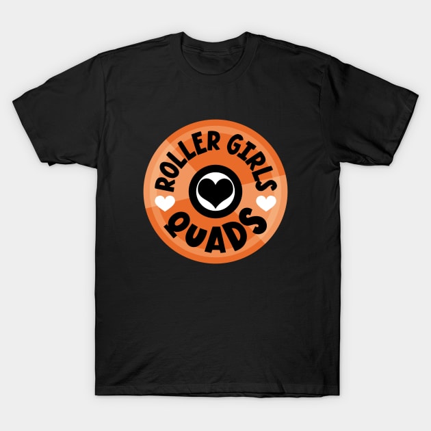 Roller Girls Love Their Quads - Orange T-Shirt by VicEllisArt